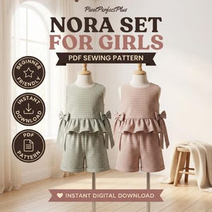 May include: A PDF sewing pattern for the Nora Set for Girls, featuring two sleeveless tops and shorts sets in gingham fabric, one in sage green and one in dusty rose, each with side bows. Text includes PivotPerfectPlus, Nora Set For Girls, PDF Sewing Pattern, Beginner Friendly, Instant Download, and Instant Digital Download.