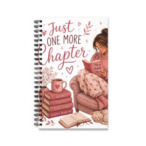 Just One More Chapter Spiral Journal | Reading Cozy Notebook