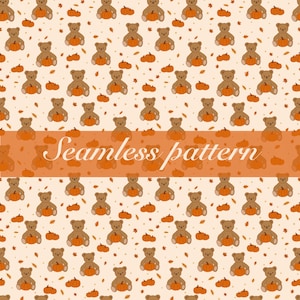 Puede incluir: Un patrón continuo con ilustraciones repetidas de osos de peluche marrones sosteniendo calabazas naranjas sobre un fondo crema claro con pequeñas hojas marrones y puntos. Una franja naranja horizontal muestra el texto Seamless pattern.