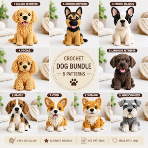 Könnte beinhalten: Eine Sammlung von neun Häkelanleitungen für Hunde, darunter Golden Retriever, Deutscher Schäferhund, Französische Bulldogge, Pudel, Labrador, Beagle, Corgi, Shiba Inu und Zwergschnauzer. Der zentrale Text lautet CROCHET DOG BUNDLE 9 PATTERNS.