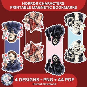 May include: Four horror character magnetic bookmark designs featuring Michael Myers, Pyramid Head, Ghostface, and Art the Clown. The text reads HORROR CHARACTERS PRINTABLE MAGNETIC BOOKMARKS and 4 DESIGNS - PNG + A4 PDF. Each character is illustrated with iconic weapons and costumes.