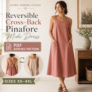 Può includere: Un cartamodello PDF per un abito midi a grembiule reversibile con schiena incrociata. Il testo recita Saimo-Sewing-Studio, Reversible Cross-Back Pinafore Midi Dress, PDF Sewing Pattern e Sizes XS-4XL. L'abito è rosa antico con tasche.