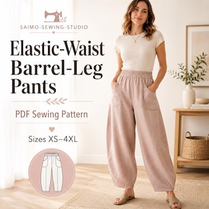 May include: A PDF sewing pattern for elastic-waist barrel-leg pants in sizes XS-4XL from Saimo-Sewing-Studio. The image displays the text Elastic-Waist Barrel-Leg Pants and a line drawing of the pants, which feature a high elastic waistband and pockets.