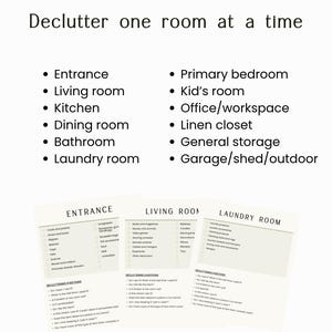 May include: A decluttering checklist document titled Declutter one room at a time, listing rooms like Entrance, Living room, and Kitchen. Below are three printed sheets for Entrance, Living room, and Laundry room with itemized tasks and questions.