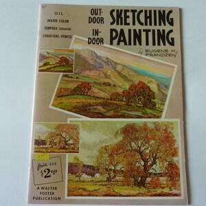 Outdoor Sketching & Indoor Painting Art Book: Walter Foster Publication