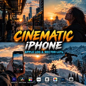 May include: A digital graphic featuring the text CINEMATIC IPHONE APPLE LOG & REC709 LUTS. The image displays a collage of sunset scenes, a person snowboarding on a mountain, and a hand holding a smartphone recording a snowy landscape.