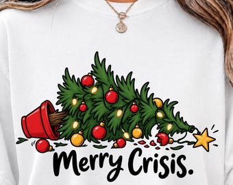 funny christmas tree png, merry crisis christmas png, fallen christmas tree sublimation, christmas disaster png, holiday humor shirt design