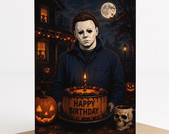 Michael Myers Halloween Birthday Card, Scary Birthday Card, Horror Birthday Card, Spooky Halloween Birthday, 5x7 Printable Card