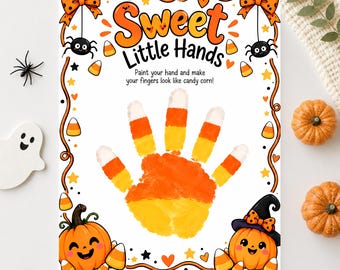 May include: A white craft sheet titled Sweet Little Hands with instructions to paint a hand like candy corn. The border features orange pumpkins, black spiders, and bows. A central handprint is painted in yellow, orange, and white.