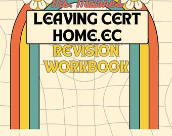 Leaving Cert Home Economics Revision Booklet
