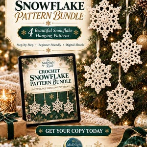 May include: A digital ebook titled Crochet Snowflake Pattern Bundle featuring 4 hanging patterns, displayed on a tablet screen alongside four off-white crocheted snowflake ornaments hanging from a tree, with text including Get Your Copy Today.