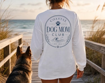 Coastal Dog Mom Long Sleeve Shirt, Beach Ocean Lover Apparel, Bella Canvas Tee