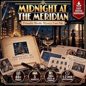 May include: A printable murder mystery game titled Midnight at the Meridian featuring a case file, fingerprint records, a newspaper clipping, a pocket watch, a fountain pen, and a cocktail glass. Includes 40+ pages, 5 suspects, 20+ pieces of evidence, and a 1-2 hour investigation time.