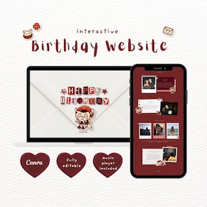 May include: An interactive birthday website template displayed on a laptop and smartphone screen. The design features a dark red colour scheme, a cartoon character, and the text Happy Birthday. Three heart-shaped icons display the text Canva, fully editable, and music player included.