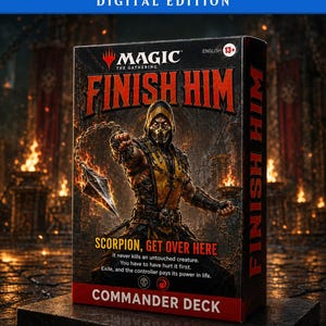 Pode incluir: Uma caixa de baralho Commander de Magic The Gathering intitulada Finish Him com um personagem encapuzado em armadura amarela e preta segurando uma arma de corrente. A caixa inclui o texto Scorpion, Get Over Here e uma classificação 13+.