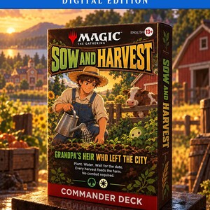 Könnte beinhalten: Eine Magic The Gathering Sow and Harvest Commander Deck Spielschachtel mit einer Person in Strohhut und Latzhose, die Pflanzen gießt. Die Schachtel zeigt den Text: Grandpa's Heir Who Left The City, Plant. Water. Wait for the date. Every harvest feeds the farm. No combat required.
