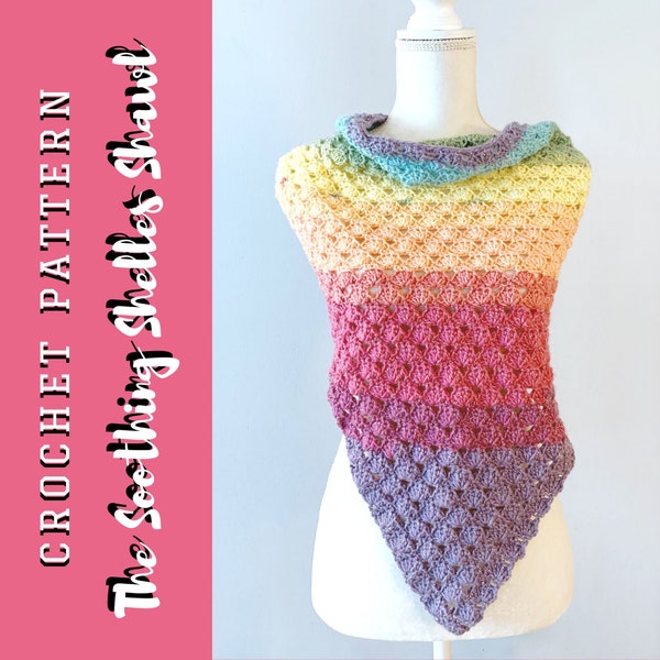 The Soothing Shells Shawl - CROCHET PATTERN PDF - How To Crochet- Triangle Scarf - Shawl - Tutorial with Photos