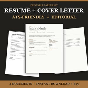 May include: A printable career kit featuring a resume and cover letter template. The documents are white with black text, displaying the name Jordan Michaels, professional experience, skills, and education. The text reads PRINTABLE CAREER KIT RESUME + COVER LETTER ATS-FRIENDLY + EDITORIAL.