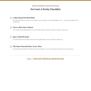 May include: A digital document titled Stop Guessing Your Own Rate Not Just A Pretty Checklist. It lists four sections: A Rate Based On Real Math, Turn A Rate Into A Quote, Spot A Bad Fit Early, and The Same Smooth Start, Every Time with descriptions.
