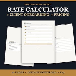 May include: A printable freelance kit featuring a rate calculator, client onboarding, and pricing documents. The pages are white with black text, including a Red Flag Client Checklist and a Rate Calculator form with numbered input fields.