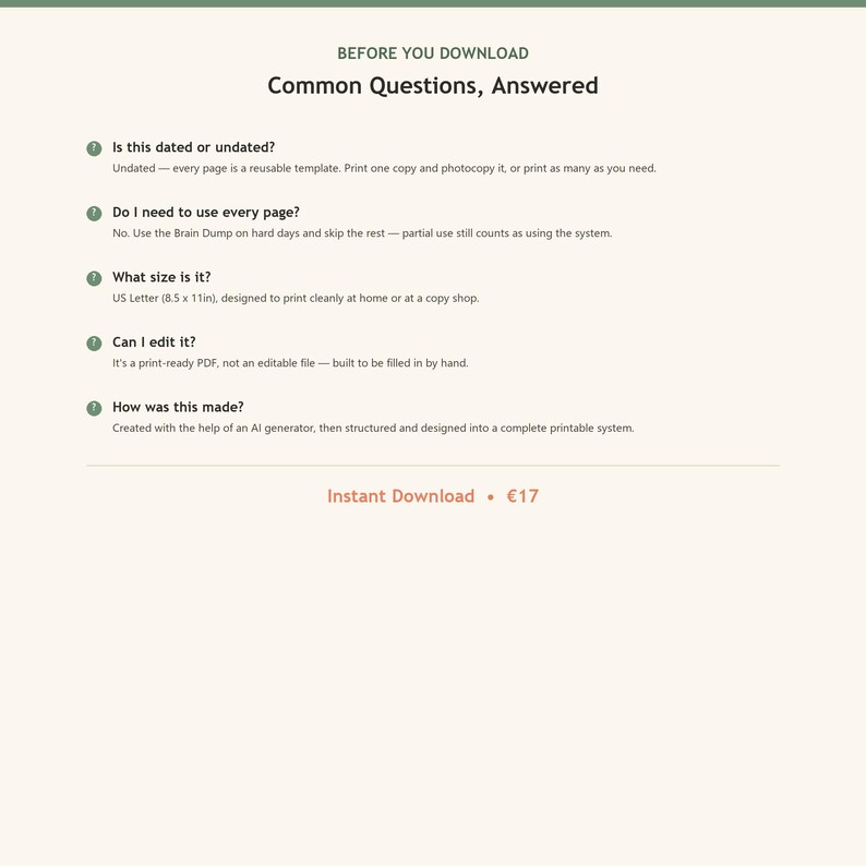 K&ouml;nnte beinhalten: Ein digitales Informationsblatt mit dem Titel BEFORE YOU DOWNLOAD Common Questions, Answered. Es listet f&uuml;nf Fragen zu einem druckbaren System auf, einschlie&szlig;lich der undatierten Natur, Seitennutzung, US Letter Format, nicht editierbarem PDF und Erstellung.
