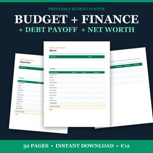 May include: A printable budget system featuring three white pages with dark green headers and text. The pages include monthly budget trackers for September and March, with columns for income sources, expense categories, and debt payoff details.
