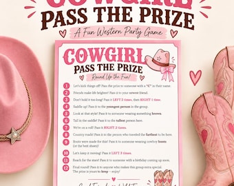 May include: A Cowgirl Pass the Prize party game sign with pink and brown text, featuring a list of twelve numbered instructions, a pink cowboy hat illustration, and a pair of pink cowboy boots, flanked by a pink cowboy hat and pink boots.