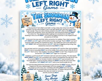 May include: A printable game sheet titled The Snowman Left Right Game, featuring a story about building a snowman with blue text, snowflake illustrations, a cartoon snowman, two wooden signs, and a blue bird on a snowy background.