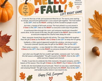 May include: A printed game sheet titled HELLO FALL! LEFT RIGHT GAME with autumn-themed illustrations of a pumpkin, leaves, and an acorn. The text provides instructions for a group activity involving passing a gift left and right.
