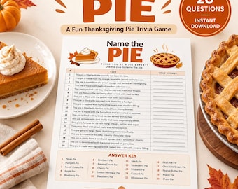 May include: A Name the Pie trivia game sheet featuring 20 numbered clues and an answer key. The document includes illustrations of a slice of pie and a whole pie, with text reading Name the Pie, Think you're a pie expert?, and 20 Questions.