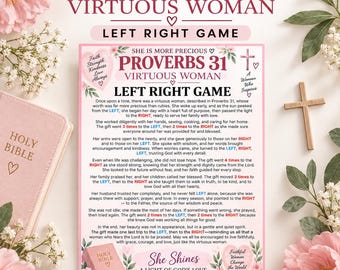 May include: A printed game card titled Proverbs 31 Virtuous Woman Left Right Game, featuring a story with instructions to pass a gift left and right. The card is decorated with pink flowers, a cross, and a small Bible illustration.