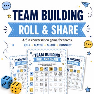 Op de afbeelding: Een teambuilding-gespreksspel met drie bedrukte vellen met een vragenraster en twee dobbelstenen, één blauwe en één gele. De tekst luidt TEAM BUILDING ROLL & SHARE, ROLL MATCH SHARE CONNECT, en bevat diverse gespreksvragen.