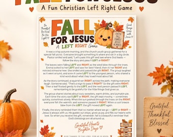 May include: A printed game sheet titled Fall For Jesus A Left Right Game, featuring autumn leaves, a cartoon pumpkin, and a story about passing a gift. The text includes instructions for a group activity, religious themes, and decorative fall foliage.