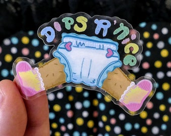 ABDL Diaper Lover Sticker | Dips R' Nice | Clear Cute Decal