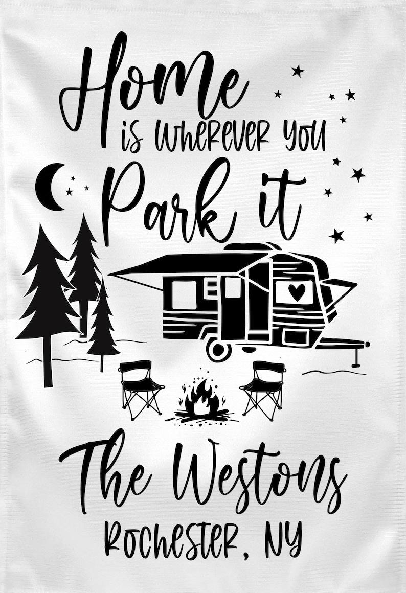 Home is Where you Park it Personalized Custom Garden Flag Camper Flag Garden Flag image 6