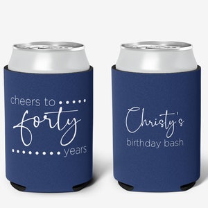 Birthday Bash Can Cooler Party Huggers Thirty Forty Fifty Birthday Can Cooler Sleeve