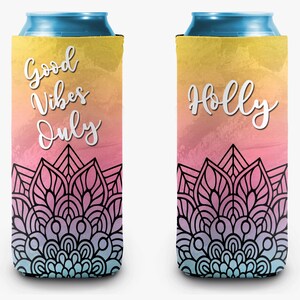 Good Vibes Only Mandala Can Cooler Personalized Can Cooler Sleeve