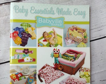 Essentials Babyville Boutique Baby Essentials Made Easy Sewing Pattern Book toys
