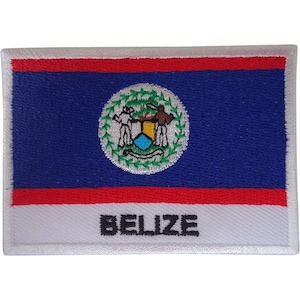 May include: A rectangular embroidered patch featuring the flag of Belize. The design includes a large blue central field with red horizontal stripes at the top and bottom, a white circular emblem in the center, and the word BELIZE in black text.