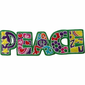 May include: An embroidered patch spelling the word PEACE in block letters with a green border. The letters feature colourful patterns including yellow stars, pink and red hearts, a purple peace sign, and various floral motifs in bright shades.