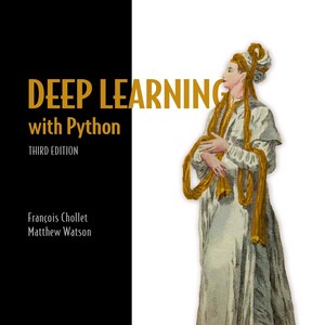 Deep Learning with Python (3ed, 2026)