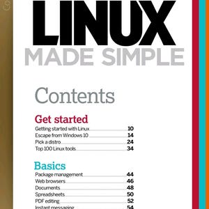 May include: A page from the book Linux Made Simple featuring a table of contents. The text includes sections titled Get started and Basics, with subtopics like Getting started with Linux, Escape from Windows 10, and various software tools.