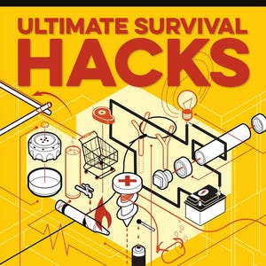 Może przedstawiać: Okładka książki zatytułowana Outdoor Life Ultimate Survival Hacks autorstwa Tima MacWelcha. Żółte tło zawiera czerwony tytuł oraz izometryczny czarno-biały rysunek liniowy różnych narzędzi przetrwania, w tym baterii, żarówki i wózka sklepowego.