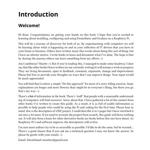 Pu&ograve; includere: Una pagina di testo intitolata Introduction e Welcome, che descrive una guida sull'installazione, la configurazione e l'utilizzo di Prometheus e Grafana su un Raspberry Pi. Il testo include l'indirizzo e-mail d3noobmail+monitor@gmail.com.