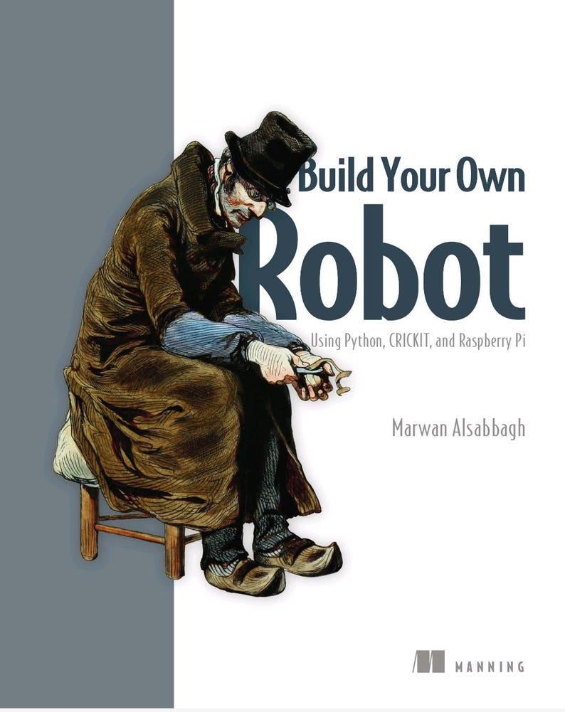 Build Your Own Robot: Using Python, CRICKIT and Raspberry PI (2024) image 1