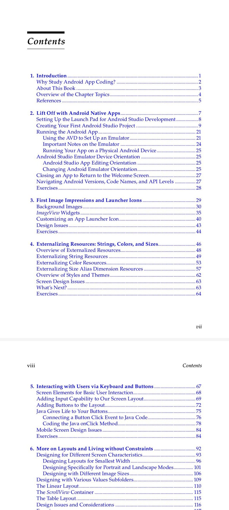 Pu&ograve; includere: Una pagina dell'indice di un libro intitolata Contents, che elenca i capitoli da 1 a 6 con sottotitoli e numeri di pagina. Il capitolo 1 copre l'introduzione, 2 le app native Android, 3 le prime impressioni sull'immagine, 4 le risorse esternalizzate, 5 l'interazione con gli utenti e 6 i layout.