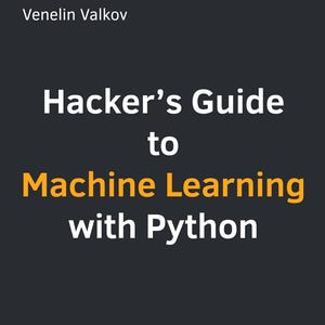Hackers Guide To Machine Learning With Python