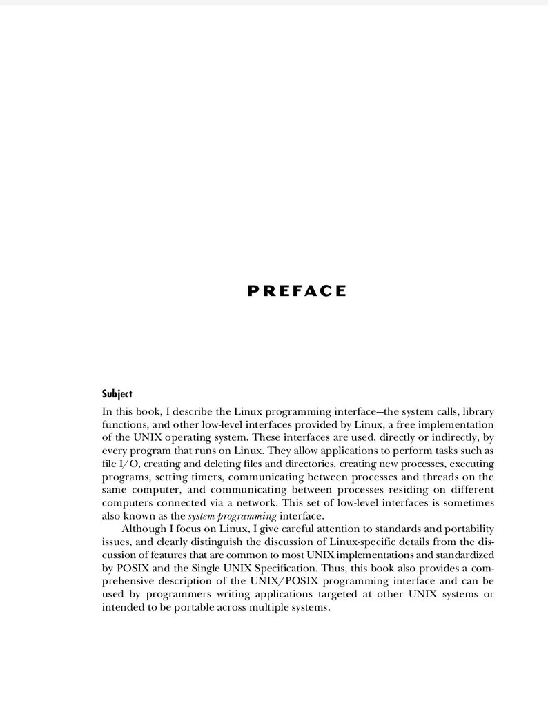 Może przedstawiać: Strona z książki technicznej zatytułowana PREFACE. Tekst opisuje interfejs programistyczny systemu Linux, wywołania systemowe, funkcje biblioteczne oraz interfejsy niskiego poziomu systemu operacyjnego UNIX, koncentrując się na standardach i POSIX.