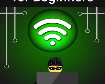 Hacking de Wi-Fi para Iniciantes - Hacking Ético