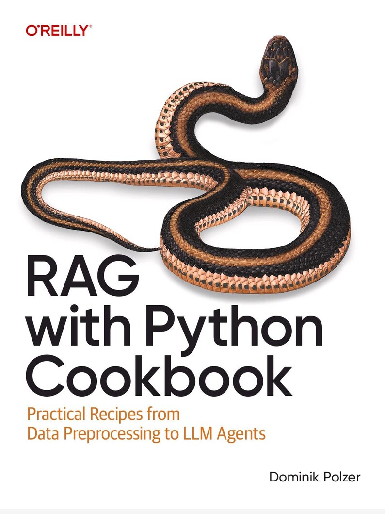 RAG with Python Cookbook: Practical Recipes from Data Preprossesing LMM Agents (2026) image 1